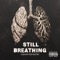 Still Breathing - Durand The Rapper lyrics