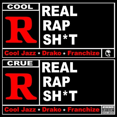Real Rap Shit (feat. Franchize & Drako) - Single