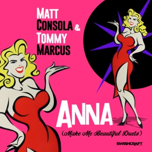 Anna (Make Me Beautiful Duets) - Single