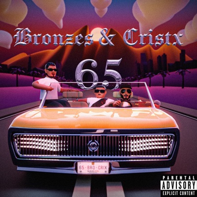 65 (feat. Bronzes) - Single