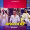 Angoor (feat. Pranjal Dahiya & Sam Khan) - Single