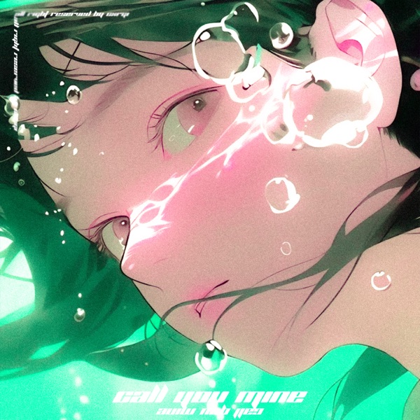 CALL YOU MINE - Single