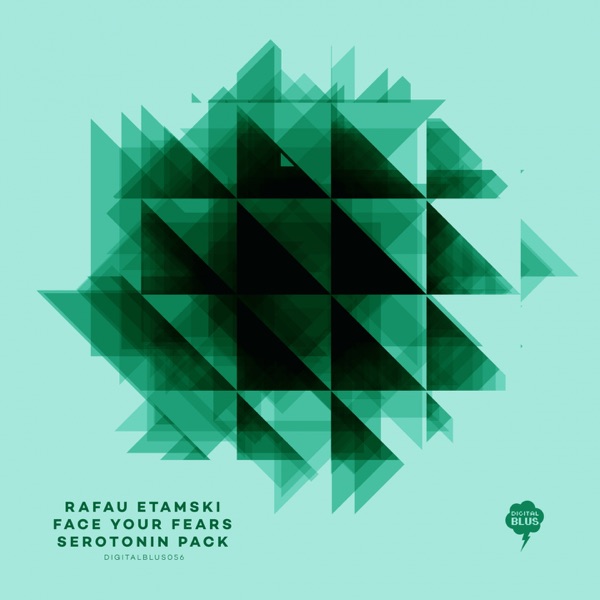 Face Your Fears / Serotonin Pack - Single