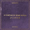 A Symptom Of Being Human (Pop Remix) - Single