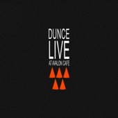 DUNCE - Loss (Live)