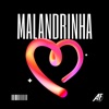 MALANDRINHA - Single