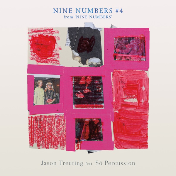 Jason Treuting: Nine Numbers (Excerpts) - EP