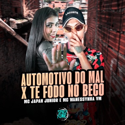 Automotivo do Mal X Te Fodo no Beco - Single