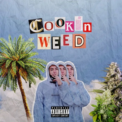Cookin Weed - Single