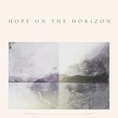 Hope On the Horizon artwork