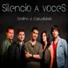Silencio a Voces - Me Encantas