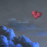 How Do We - Single - Urbina