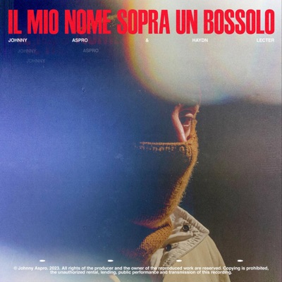 Il Mio Nome Sopra Un Bossolo (feat. Haydn Lecter) - Single