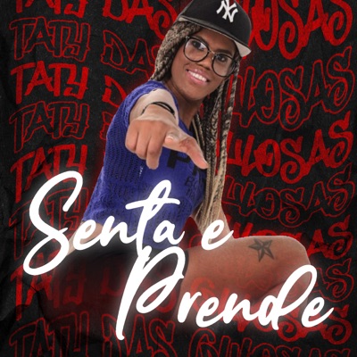 Senta e Prende - Single