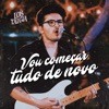 Vou Começar Tudo de Novo - Single