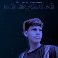 Me Enamoré - Single - Victor el Realista