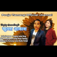 Khulla Akash (feat. Pooja Tamang & Tenjing Lama Dong) - Single - Golche Sanchar Pvt. Ltd.