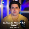 La Ma Ze Arman Ba Aokay - Single