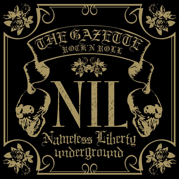 Nil - the GazettE