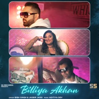 Billiya Akhan - Single - Biba Singh & Jasbir Jassi