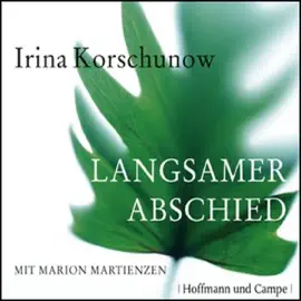 Langsamer Abschied