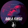 Baila Fuego cover art