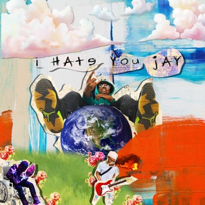 I Hate You Jay