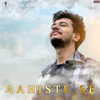 Ansh - Aahiste Se artwork