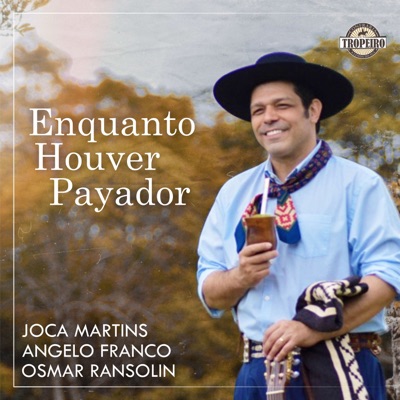 Enquanto Houver Payador - Single