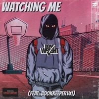 Watching Me (feat. Bookkeeper141) - Single - Done Wright