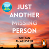 Just Another Missing Person - Gillian McAllister