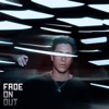 Fade on Out - Single