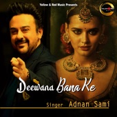 Deewana Bana Ke artwork