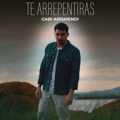Te Arrepentirás - Single