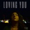 Loving You - Ylissa lyrics