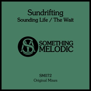 Sounding Life / The Wait - Single