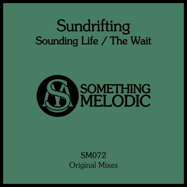 Sounding Life / The Wait - Single