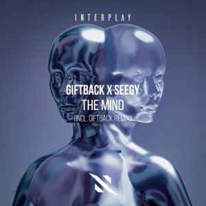 The Mind (incl. GIFTBACK Remix) - EP