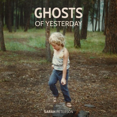 Ghosts of Yesterday - Single