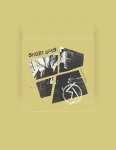 收听 Short Days、观看音乐视频、阅读小传、查看巡演日期等 ！