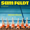 Memories - Sam Feldt & Sofiloud