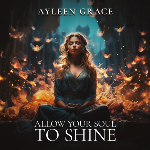 Allow Your Soul to Shine