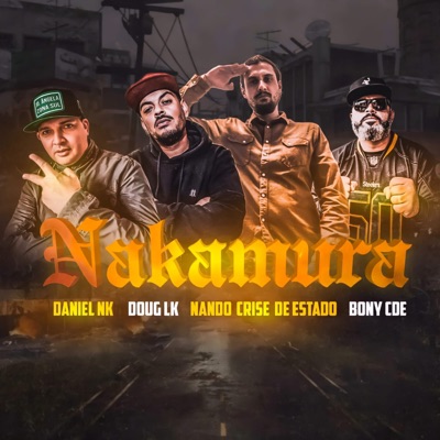 Nakamura (feat. BONY CDE, Daniel NK & Dough LK) - Single