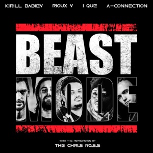 Beast Mode (feat. Rioux V & The Chris Ross)