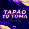 Tapão Tu Toma - Single