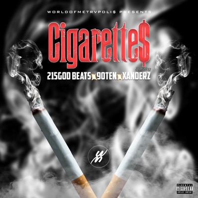 Cigarette$ (feat. Xanderz) - Single