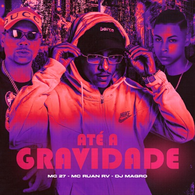 Até a Gravidade - Single