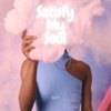 Satisfy My Soul - Single