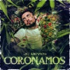 Coronamos by JC Reyes iTunes Track 1