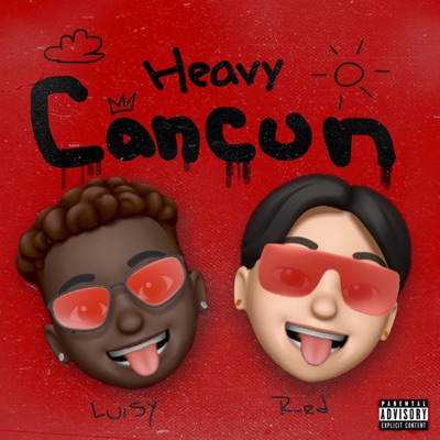 Heavy Cancún (feat. RED MAFIA) - Single